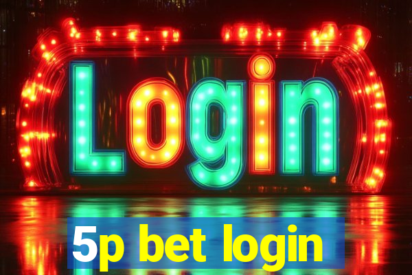 5p bet login